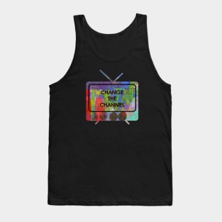 Change the Channel Tank Top